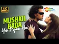 Lagu Mushkil Bada Yeh Pyaar Hai | 4K Ultra HD | Bobby Deol \u0026 Manisha Koirala | Gupt (1997)