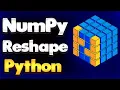 Reshape in NumPy Python Module NumPy Tutorial - Part 06