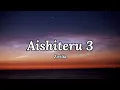 Download Lagu Aishiteru 3 - Zivilia (lirik)