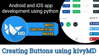 KivyMD creating Buttons Android and iOS app development using python KivyMD