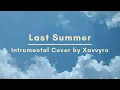 Download Lagu Last Summer - Tokyo Machine \u0026 Weird Genius feat. Lights (Xavvyro Instrumental Cover)