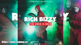 rich bizzy drops new single the b0 is back
