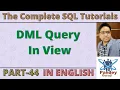 44 DML Query In View View in Database Oracle SQL Server Views Types of Views by Pandey Guruji