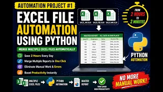 Python Excel Automation Project Merge Multiple Excel Files Automatically Save 2 Hours Every Day