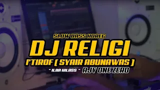 Download DJ ILAHIiLAS ( I'TIROF - Syair Abu Nawas)  SLOW VERSION AJY ONE ZERO MP3