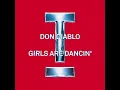 Girls Are Dancin' (Extended Mix) Don Diablo -  TOOLROOM