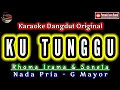 KU TUNGGU KARAOKE NADA PRIA RHOMA IRAMA_KARAOKE DANGDUT