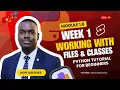 Coding in the Age of AI Beginner Python Course Module 1 6 - Working with Files and Classes