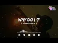 Download Lagu Unknown Brain - Why Do I? [ slowed+reverb ] || NCS Musics || NCS slowed+reverb