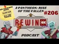 Download Lagu Pantheon: Rise of the Fallen Podcast #206 - Black Rock Keep (#soon) - Plus Con - M\u0026M Week