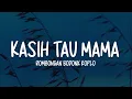 Lagu Rombongan Bodonk Koplo - Kasih Tau Mama (Malam Minggu) | Lirik Lagu