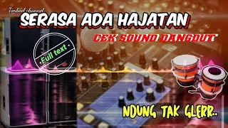 uenak poll patah hati cek sound dangdut kalem full bass glerr audio icis icis cek sound horeg