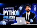 Complete Python Operators Learn Every Operator in Python Step by Step