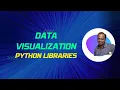 Top Python Data Visualization Libraries Choose the Right One for You