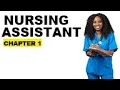 Ch1 Being a Nurse Assistant CNA Training