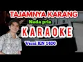 Download Lagu TAJAMNYA KARANG KARAOKE DANGDUT VERSI TEKHNIS KN 1400 DJ ATEX ODT