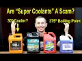 Do Super Coolants Lower Engine Temperature By 30 Degrees