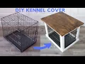 DIY Dog Kennel Cover