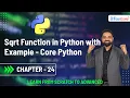Sqrt Function in Python with Example - Core Python Chapter 24