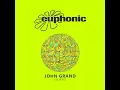 John Grand - Ellipsis [Euphonic Records]