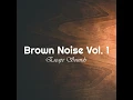 Brown Noise Sound Therapy