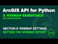 Set the WebMap Extent in ArcGIS Online using the ArcGIS API for Python