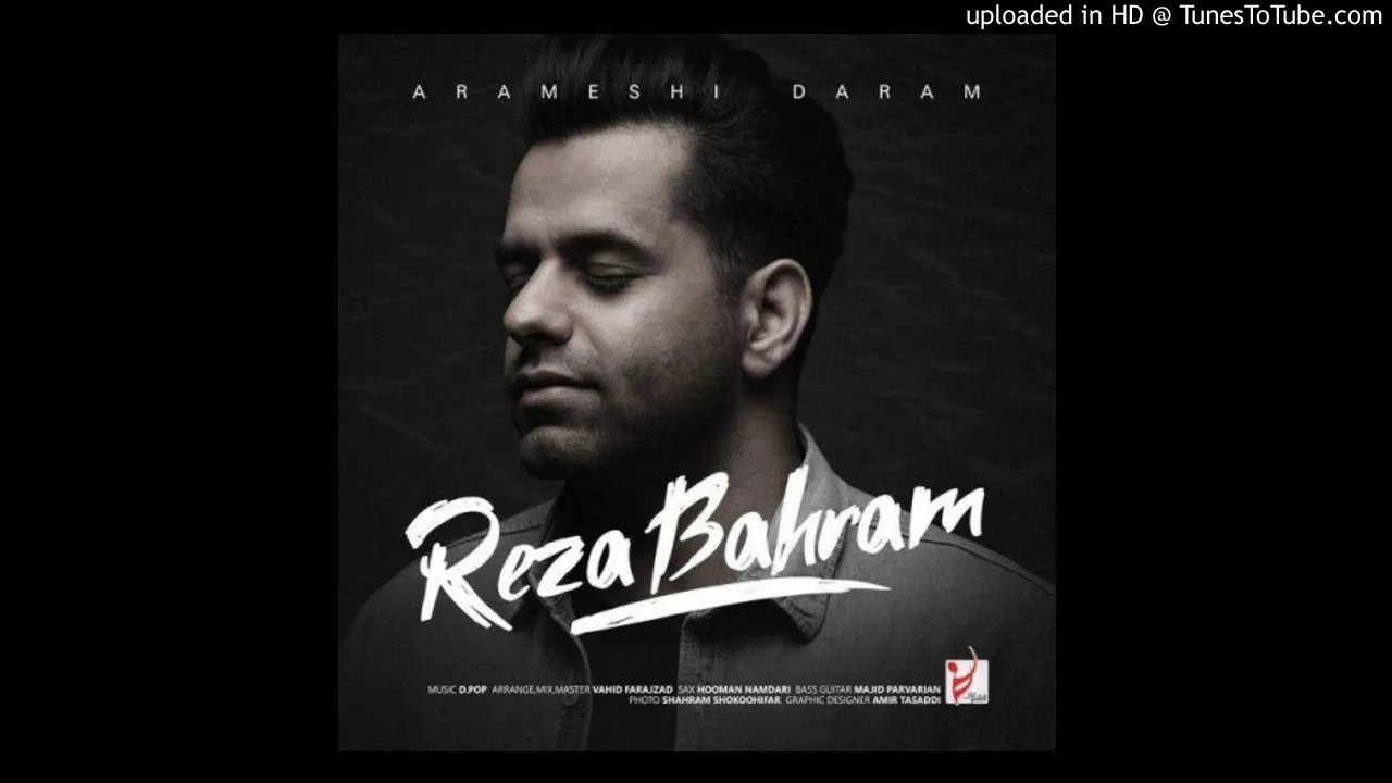 Reza Bahram - Arameshi Daram