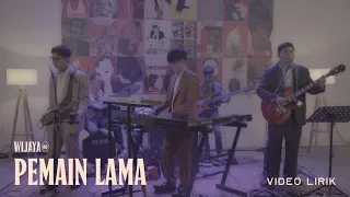 wijaya 80 pemain lama official lyric video 