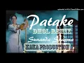 Download Lagu Patake Dhol Remix Sunanda Sharma KAKA PRODUCTION Dhol Punjabimix rai ProductionLatestpunj Songs 2020