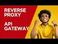 STOP Using Them Wrong Reverse Proxy vs API Gateway Clear System Design Breakdown