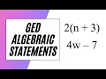 GED Math Algebraic Statements