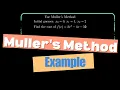 Muller s Method numerical methods