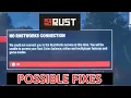 How To Fix NO RUSTWORKS CONNECTION On Rust Console