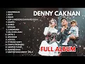 Download Lagu Deny Caknan Full Album 2025 | Deny Caknan Full Album Spotyfy | Deny Caknan Album Trending