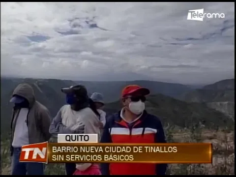 Barrio nueva ciudad de Tinallos sin servicios básicos