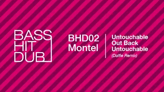 montel untouchable bass hit dub