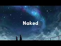 Download Lagu Naked - James Arthur [Speed up]