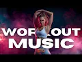 Download Lagu Workout Music 2025 ❤️ Ultimate Gym \u0026 Fitness Mix 💪 Workout Motivation Beats