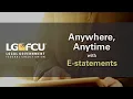 How to enroll in E-statements as an LGFCU member