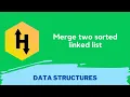 HackerRank Merge two sorted linked lists problem solution in Python Programming Data Structures