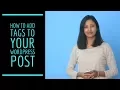How to add tags to your WordPress Post