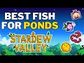 The BEST Fish for Fish Ponds in Stardew Valley