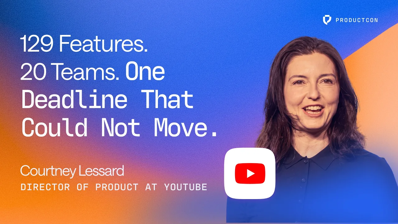 Director of Product at YouTube | Immovable Deadlines: The Playbook for Cross-Company Execution - YouTube thumbnail