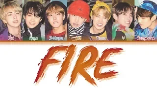 BTS 방탄소년단 FIRE 불타오르네 Color Coded Lyrics Eng Rom Han 