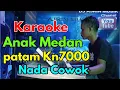 Download Lagu ANAK MEDAN [KARAOKE] TRIO LAMTAMA | PATAM KARO - KN7000  NADA COWOK