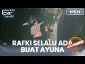 Lagu Rafki Selalu Ada Disaat Ayuna Butuh | MENCINTAI IPAR SENDIRI | EPS. 76 EXTENDED VERSION
