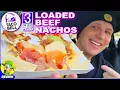 Taco Bell LOADED BEEF NACHOS Review Cravings Value Menu Peep THIS Out