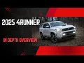 2025 Toyota 4Runner - In Depth Overview
