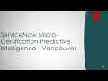 Predictive Intelligence Micro Certification ServiceNow - Vancouver Release