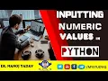 Inputting Numeric Values In Python Python Program to accept two numbers from user and perform -